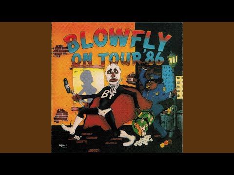 Video thumbnail for Blowfly Meets Roxanne