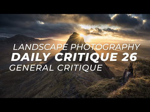 Landscape Photography Critique 26 - General Critique
