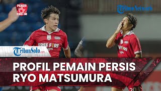Persis Hari Ini: Profil Ryo Matsumura, Top Skor Sementara Persis Solo
