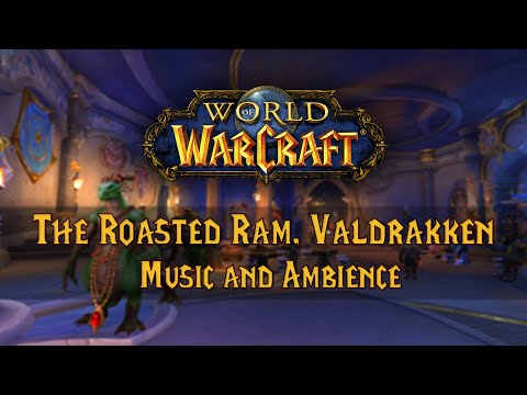 The Roasted Ram, Valdrakken Music and Ambience | The Travels of Noviras
