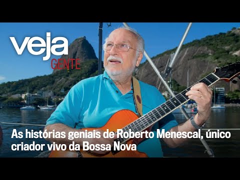 The brilliant stories of Roberto Menescal, the only living creator of Bossa Nova | VEJA Gente