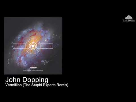 JOOF 315 John Dopping   - Vermillion (The Stupid Experts Remix) [Various]