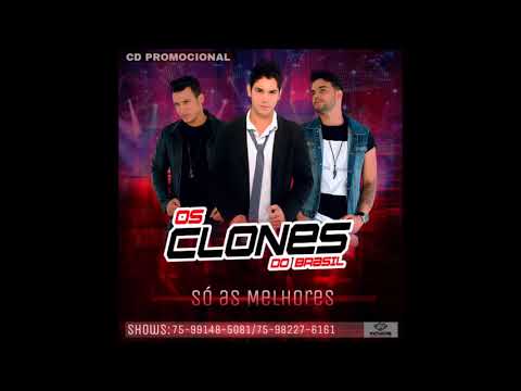Os Clones do Brasil - As 25 Melhores