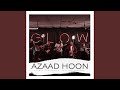 Azaad Hoon