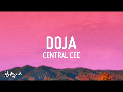 Central Cee - Doja (Lyrics)