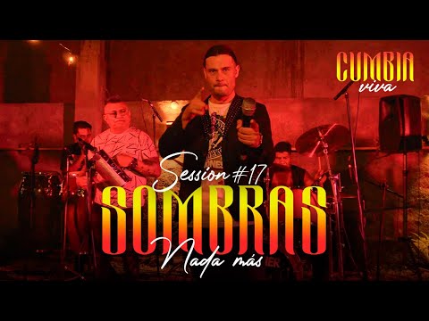 Cumbia ViVa! and Sombras Nada Mas