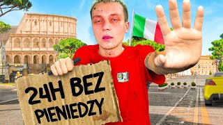 24H W RZYMIE BEZ PIENIĘDZY! 24H W RZYMIE BEZ PIENIĘDZY!