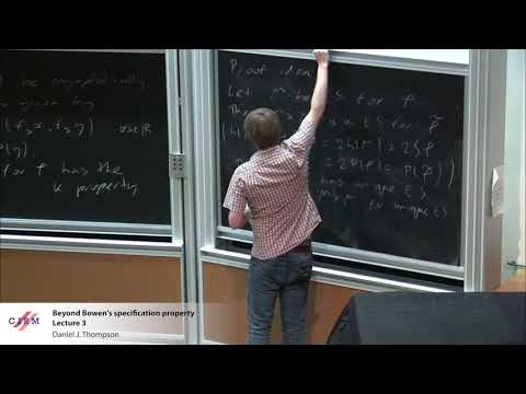 Daniel J. Thompson: Beyond Bowen’s specification property - lecture 3