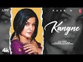 Kangne Kaur B Official Video New Punjabi Song 2022 Latest Punjabi Songs 2022