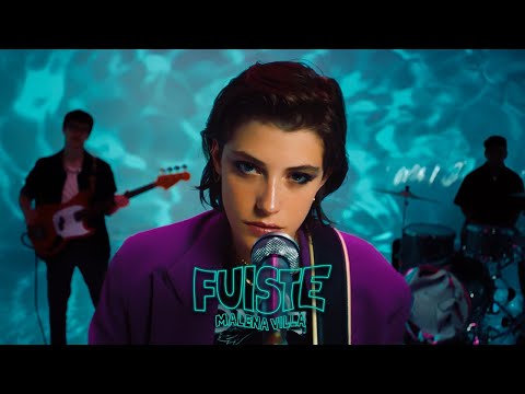 Malena Villa - Fuiste (Video Oficial)