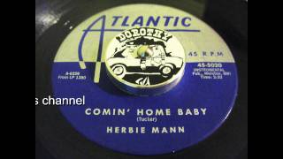 Herbie Mann - Comin' Home Baby
