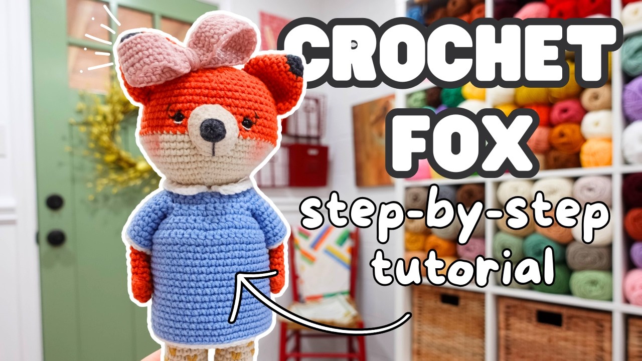HOW to CROCHET the CUTEST AMIGURUMI FOX| STEP-BY-STEP Tutorial