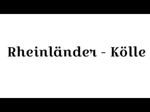 Rheinländer - Kölle (+ Subtitle texts/Liedtext)
