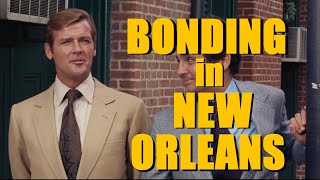James Bond In New Orleans |  Exploring Locations and Music with the New Orleans Jazz Museum