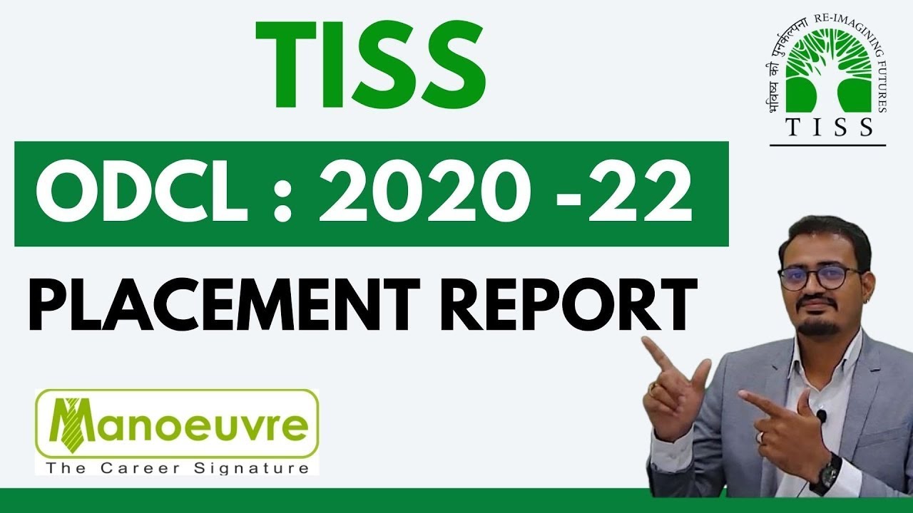 TISS ODCL - Summer Placement Report (OD - Change and Leadership)| 2020 - 2022 : Batch|Top Recruiters