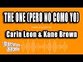 Carin Leon Kane Brown The One Pero No Como Yo Versión Karaoke