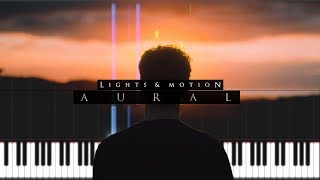 Lights & Motion - Aural (Piano Tutorial) [Synthesia] ▶ Arr. by Pikasfed