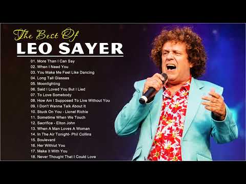 The Best Songs Of Leo Sayer - Leo Sayer Greatest Hits Full Album 2022