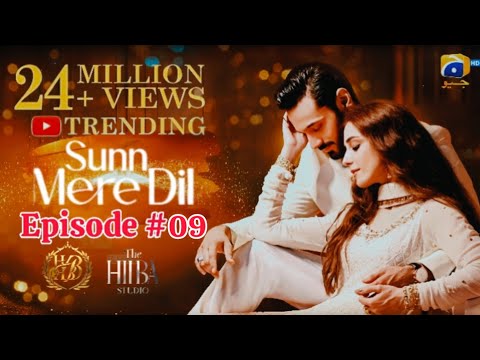 Bilal Abdullah Or Sadaf mohabbat shuru|Sunn Mere Dil Episode 09Review|Wahaj Ali | Maya Ali