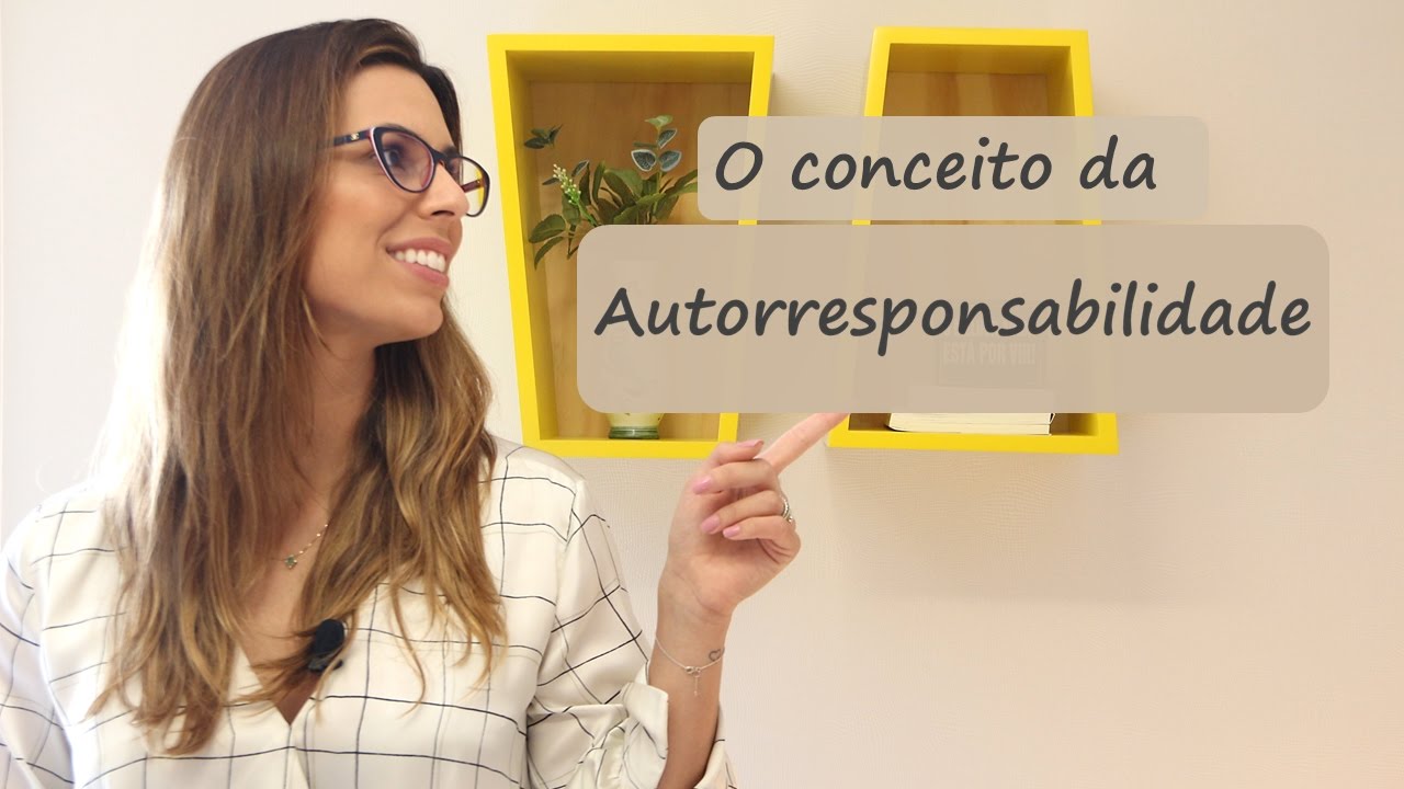 Você no controle da sua vida. Conheça a Autorresponsabilidade.