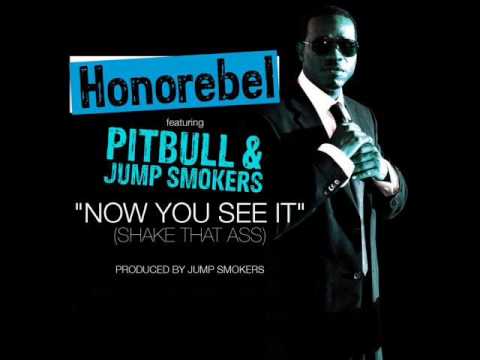 Pitbull Ft. Honorebel & Jump Smokers - Now You See It
