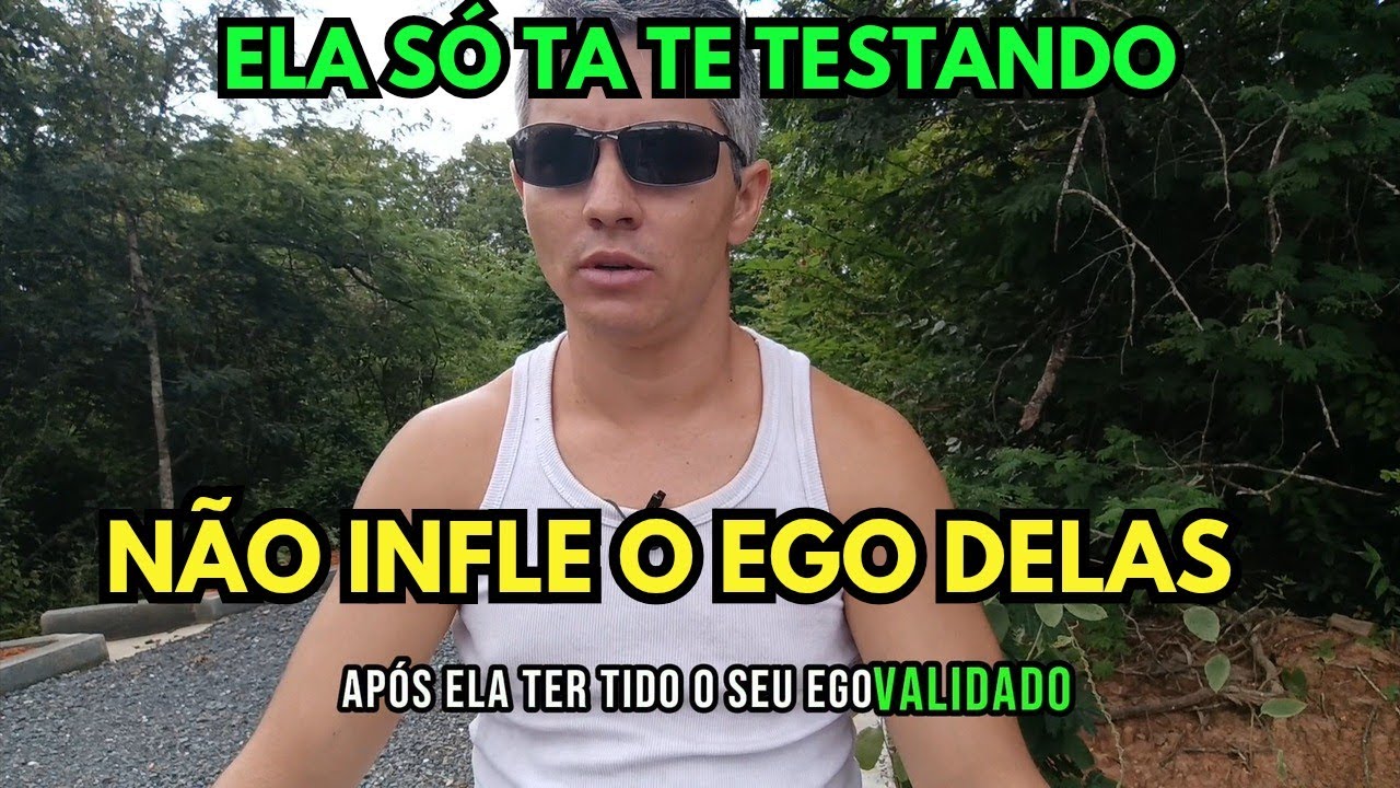 Nunca Chegue em Mulher 2 | Se Dê o Valor!