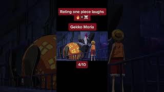 Rating One Piece Laughs 🥶