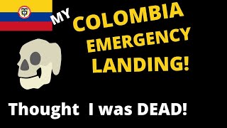 Cartagena Emergency - Thought I was DEAD !  | Cartagena updates | Bogota