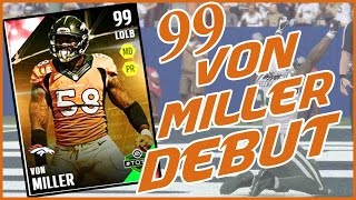 99 OVR VON MILLER DEBUT!! - Madden 16 Ultimate Team | MUT 16 XB1 Gameplay