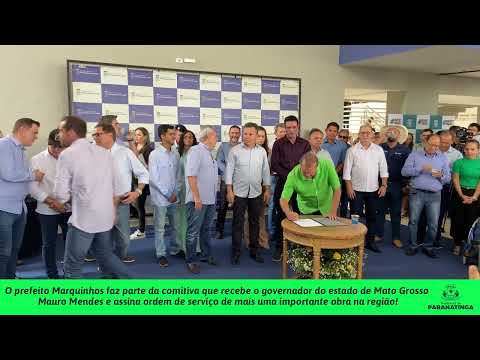O prefeito Marquinhos faz parte da comitiva que recebe o governador do estado de Mato Grosso