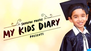 Super Cool Shravan | Memories of My Kids Diary
