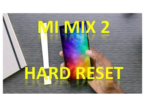 mi mix 2 hard reset/factory reset/pattern unlock how to