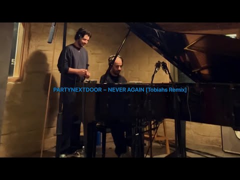 PARTYNEXTDOOR - NEVER AGAIN [Tobiahs Remix] (demo)