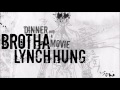 BROTHA LYNCH HUNG (Don't Worry Momma,It's Just Bleeding) feat.Tech N9ne & Krizz Kaliko