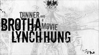 BROTHA LYNCH HUNG (Don&#39;t Worry Momma,It&#39;s Just Bleeding) feat.Tech N9ne &amp; Krizz Kaliko