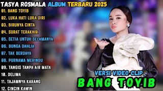 Download lagu TASYA ROSMALA ~ BANG TOYIB - LUKA HATI LUKA DIRI - BIRUNYA CINTA || OM ADELA FULL ALBUM TERBARU 2025 mp3