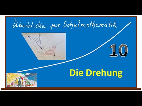 Die Drehung - Geometrie Klasse 5 - Überblicke zur Schulmathematik