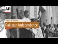 Pakistan Independence 1947 Today In History 14 Aug 16