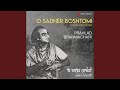 O Sadher Boshtomi