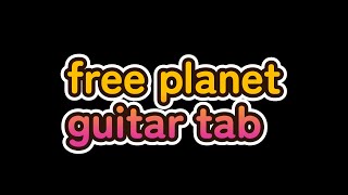 superfly/free planet/guitar tab