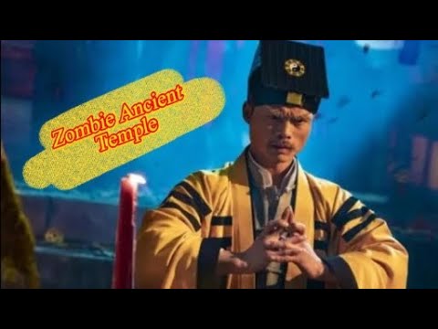 Chinese Taoist Magic movie - Zombie Ancient Temple