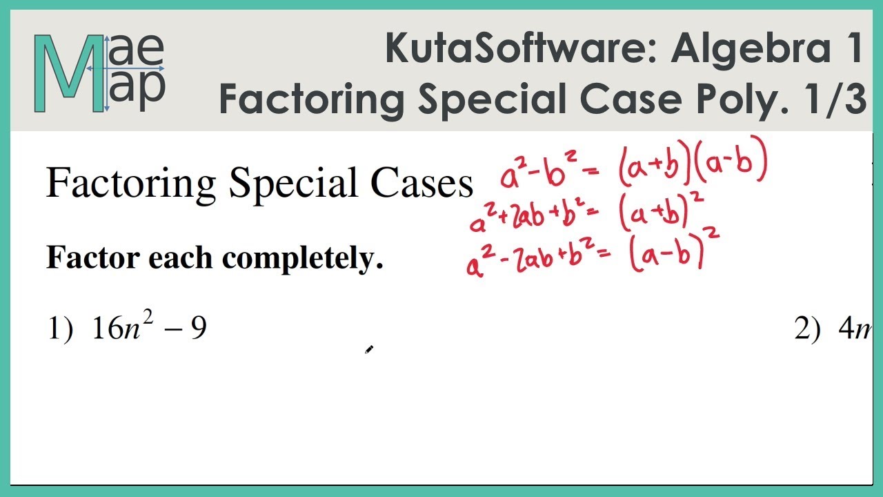 KutaSoftware: Algebra 1- Factoring Special Case Polynomials Part 1