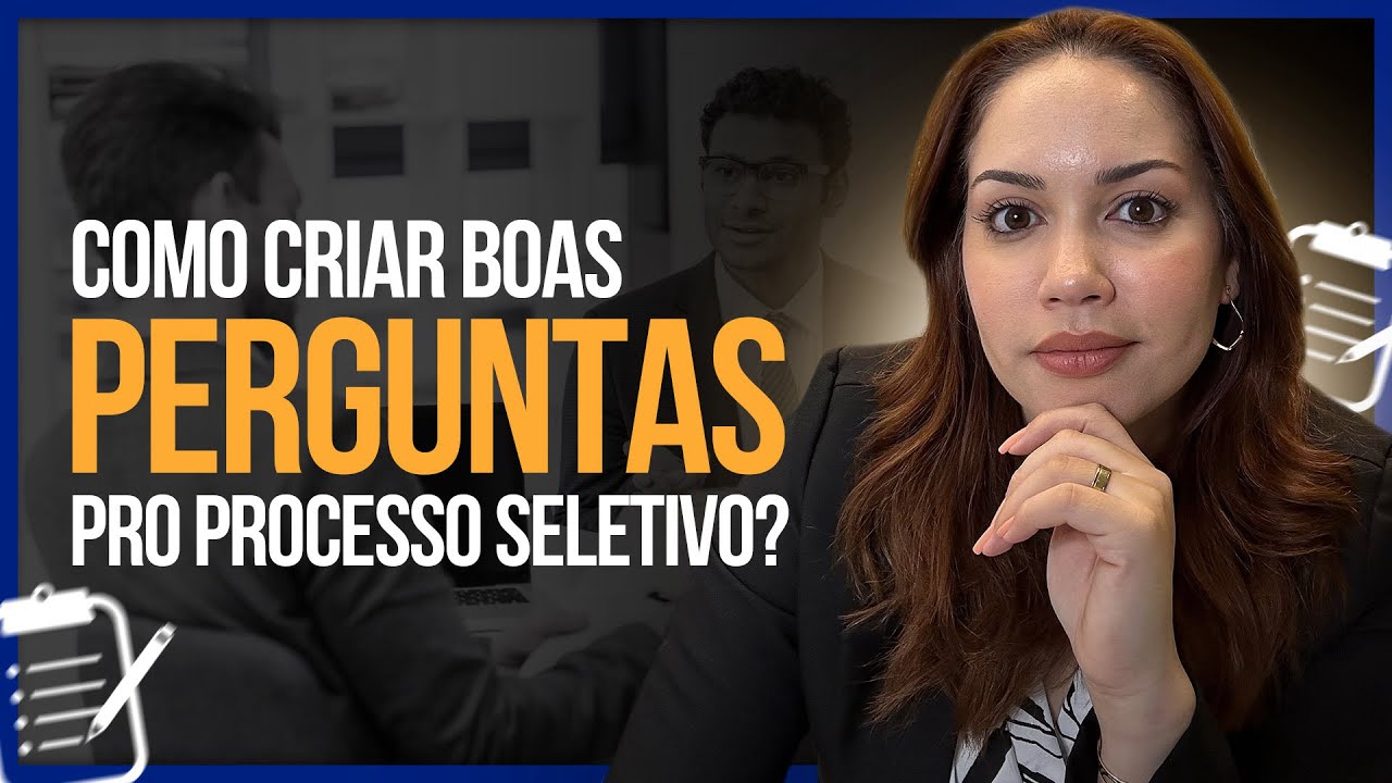 Como elaborar boas perguntas para o Processo Seletivo