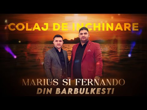 MARIUS SI FERNANDO DIN BARBULESTI ❌ IARTA-NE - COLAJ DE INCHINARE 2024 BIJI DIN BARBULESTI
