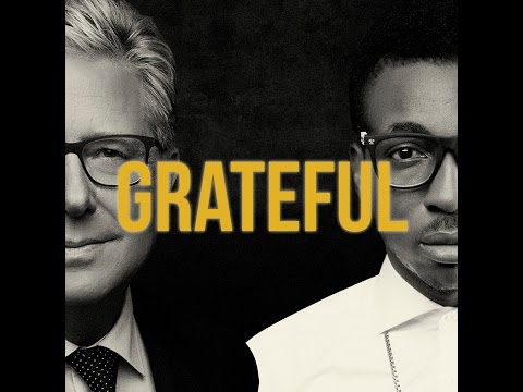 Grateful Official Lyric Video - Don Moen and Frank Edwards