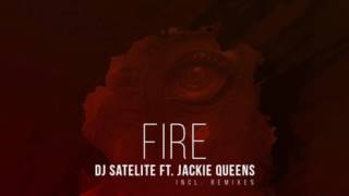 Dj Satelite, Jackie Queens - Fire (Cee ElAssad Voodoo Remix) [SP029]
