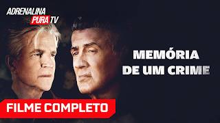 Memória de um Crime com SYLVESTER STALLONE - Filme Completo Dublado - Ação | Adrenalina Pura TV