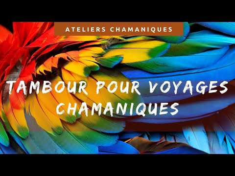 Tambour pour voyage chamanique - 15 minutes