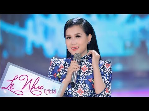 BẠC LIÊU HOÀI CỔ || Lê Như || Official MV