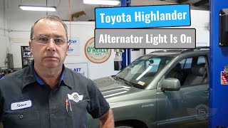 Toyota Highlander Alternator Light On